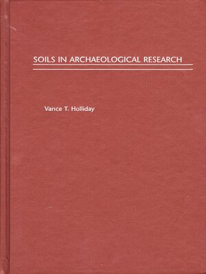 cover image of Soils in Archaeological Research